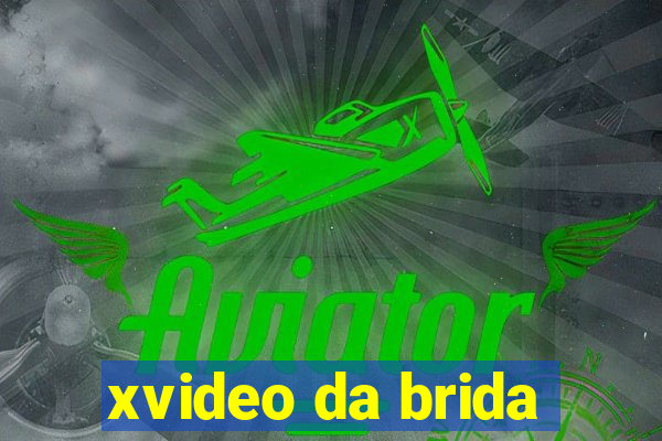 xvideo da brida